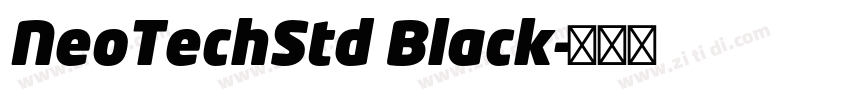 NeoTechStd Black字体转换